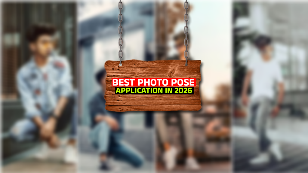 Top 10 Best Photo Pose Applications in 2026 for Perfect Pictures ...